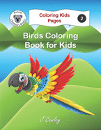 Birds Coloring Book for Kids (Coloring Kids Pages)