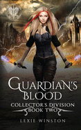 Guardian's Blood (Collectors Division)