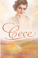 Cece (Marsh Saga Series)