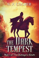 The Dark Tempest (The Destroyer's Wrath)