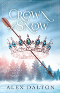 Crown Of Snow (Tales of Iyira)