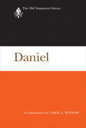Daniel: A Commentary (The Old Testament Library)