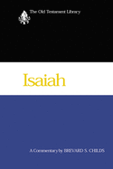 Isaiah (2000): A Commentary (Old Testament Library)