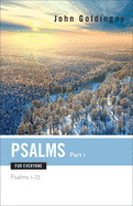 'Psalms for Everyone, Part 1: Psalms 1-72'