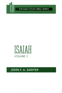 Isaiah, Volume 2: Chapters 33 to 66 (OT Daily Study Bible Series)