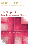'The Gospel of Matthew, Volume 2'
