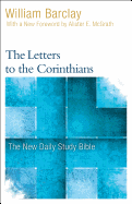 The Letters to the Corinthians (New Daiy Study Bible)