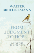 From Judgment to Hope