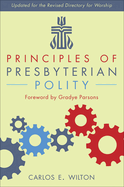 Principles of Presbyterian Polity