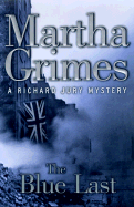 The Blue Last: A Richard Jury Mystery