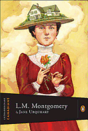 Extraordinary Canadians: Lucy Maud Montgomery