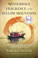 Mysterious Fragrance of the Yellow Mountains