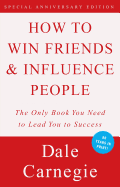 How to Win Friends Influence People