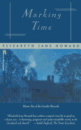Marking Time (Cazalet Chronicle)