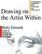 Drawing on the Artist Within: An Inspirational and