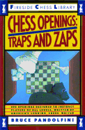 Chess Opening - Traps and Zaps - VOLUME 1