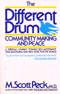 The Different Drum: Community Making and Peace