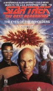 The Eyes of the Beholders (Star Trek: The Next Gen