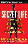 'Secret Life: Firsthand, Documented Accounts of UFO Abductions'