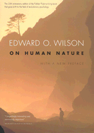 On Human Nature: Twenty-Fifth Anniversary Edition, With a New Preface
