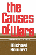 The Causes of War, Revised and Enlarged Edition