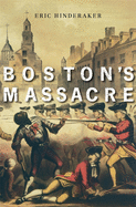 Boston├óΓé¼Γäós Massacre