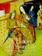 A History of Private Life: Revelations of the Medi