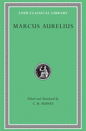 Marcus Aurelius (Loeb Classical Library)