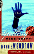 Spelling Mississippi: A Novel
