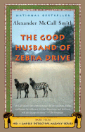 The Good Husband of Zebra Drive (No. 1 Ladies')