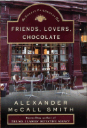 Friends, Lovers, Chocolate (Sunday Philosophy)