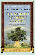 The Miracle at Speedy Motors: More from the No. 1
