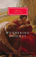 Wuthering Heights (Everyman's Library )