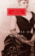 The House of Mirth (Everyman's Library)