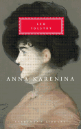 Anna Karenina (Everyman's Library)