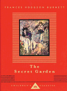 The Secret Garden (Everyman's Library Children's Classics Series)