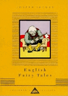 English Fairy Tales (Everyman's Library Children's Classics Series)