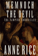 Memnoch the Devil (Vampire Chronicles #5)