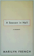 A Season in Hell : A Memoir