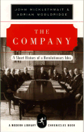 The Company: A Short History of a Revolutionary Id