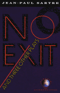 No Exit, And Three Other Plays Reissue