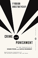 Crime and Punishment: Pevear & Volokhonsky Transl