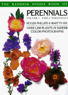 The Random House Book of Perennials, Vol. 1: Early