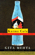 Karma Cola: Marketing the Mystic East