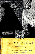 The Club Dumas: A Novel