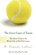 The Inner Game of Tennis: Revised Edition
