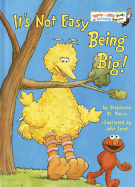 It's Not Easy Being Big! (Bright & Early Books for