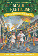 Vacation Under the Volcano (Magic Tree House #13)