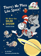 There's No Place Like Space: All About Our Solar