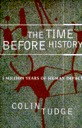 The Time Before History: 5 Million Years of Human